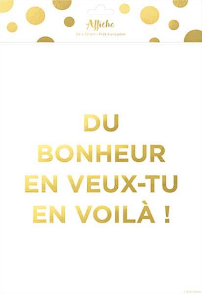 Du bonheur en veux-tu en voilà - Affiche 24 x 30 cm Kiub 